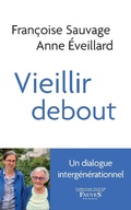 Cover: Vieillir debout - Fauves editions