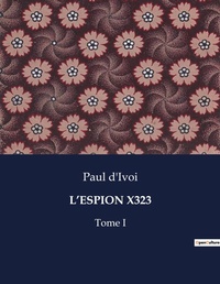 Abbildung von: L'Espion X323 - Culturea