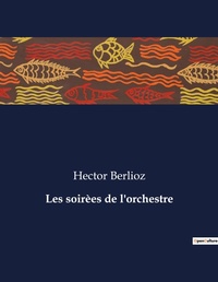 Abbildung von: Les soir?es de l'orchestre - Culturea