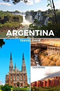 Abbildung von: Argentina Travel Guide - Blurb