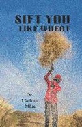 Cover: Sift You Like Wheat - Freshwater Press