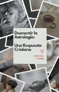 Cover: Desmentir la Astrolog?a - Samuel James