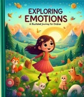 Cover: Exploring Emotions: An Illustrated Journey for Children - Roberto Valenzuela