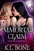 Cover: Immortal Claim (Midnight Coven, #5) - K.L. Bone