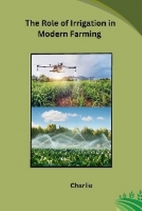 Enlarge image Cover: The Role of Irrigation in Modern Farming - Self