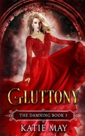 Cover: Gluttony - Expresso Publishing, LLC