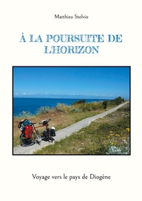 Abbildung von: À la poursuite de l'horizon - BoD - Books on Demand