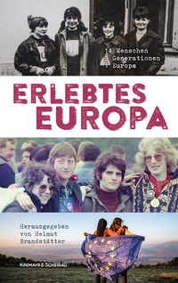 Abbildung von: Erlebtes Europa - Kremayr & Scheriau