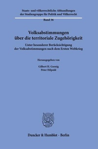 Abbildung von: Volksabstimmungen über die territoriale Zugehörigkeit. - Duncker & Humblot
