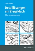 Cover: Detaill&ouml;sungen am Ziegeldach - Rudolf M&uuml;ller Verlag
