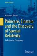 Cover: Poincar&eacute;, Einstein and the Discovery of Special Relativity - Springer