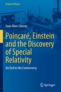 Cover: Poincar&eacute;, Einstein and the Discovery of Special Relativity - Springer