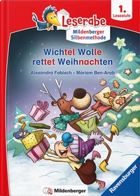 Abbildung von: Leserabe - Wichtel Wolle rettet Weihnachten - Mildenberger Verlag GmbH