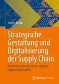 Cover: Strategische Gestaltung und Digitalisierung der Supply Chain - Springer Vieweg