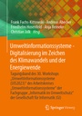 Bild: Umweltinformationssysteme - Digitalisierung im Zeichen des Klimawandels und der Energiewende - Springer Vieweg