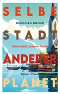 Cover: Selbe Stadt, anderer Planet - Picus Verlag