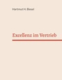 Cover: Excellenz im Vertrieb - BoD - Books on Demand