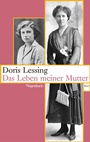 Cover: Das Leben meiner Mutter - Wagenbach