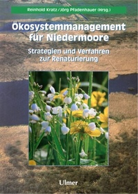 Abbildung von: Ökosystemmanagement für Niedermoore - Verlag Eugen Ulmer