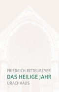 Cover: Das heilige Jahr - Urachhaus