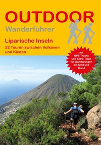 Abbildung von: Liparische Inseln 22 Touren zwischen Vulkanen und Küsten - Stein, Conrad, Verlag