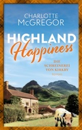 Cover: Highland Happiness - Die Schreinerei von Kirkby - Autorinnen-WG