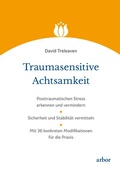 Cover: Traumasensitive Achtsamkeit - Arbor