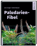 Bild: Paludarien-Fibel - Dähne Verlag