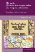 Cover: Bl&auml;tter f&uuml;r pf&auml;lzische Kirchengeschichte und religi&ouml;se Volkskunde 2023 - verlag regionalkultur