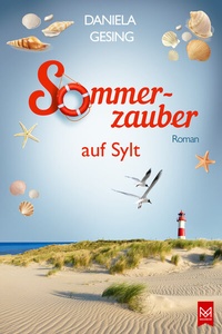 Abbildung von: Sommerzauber auf Sylt - MAXIMUM Verlag