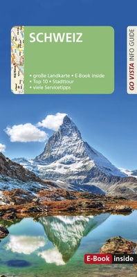 Abbildung von: GO VISTA: Reiseführer Schweiz - Vista Point