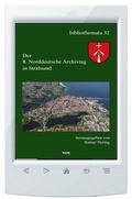 Cover: Der 8. Norddeutscher Archivtag in Stralsund - Traugott Bautz