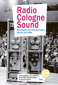 Enlarge image Cover: Radio Cologne Sound - Wolke Verlag