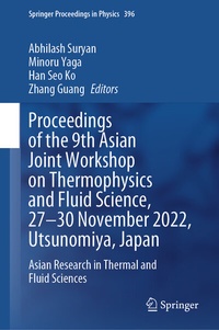 Abbildung von: Proceedings of the 9th Asian Joint Workshop on Thermophysics and Fluid Science, 27-30 November 2022, Utsunomiya, Japan - Springer