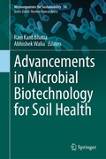 Cover: Advancements in Microbial Biotechnology for Soil Health - Springer