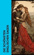 Cover: Die sch&ouml;nsten englischen Sagen - e-artnow