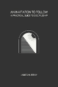 Enlarge image Cover: An Invitation To Follow - Ark House Press