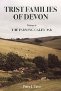 Cover: Trist Families of Devon: Volume 6 The Farming Calendar - Peter Trist