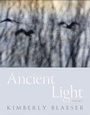 Cover: Ancient Light - University of Arizona Press