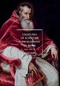 Cover: The Calendar of Scottish Supplications to Rome IX, 1534-1549 - Scottish Record Society