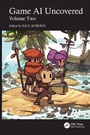 Cover: Game AI Uncovered - CRC Press