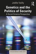 Bild: Genetics and the Politics of Security - Routledge
