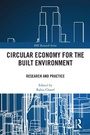 Cover: Circular Economy for the Built Environment - Routledge