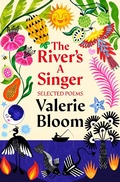 Cover: The River's A Singer: Selected Poems - Macmillan Children's Books