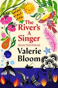 Cover: The River's A Singer: Selected Poems - Macmillan Children's Books