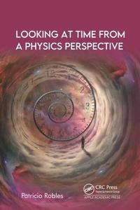 Abbildung von: Looking at Time from a Physics Perspective - Apple Academic Press Inc.