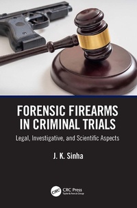 Abbildung von: Forensic Firearms in Criminal Trials - CRC Press