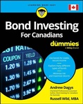 Cover: Bond Investing For Canadians For Dummies - Wiley-IEEE Press
