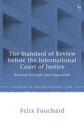 Cover: The Standard of Review before the International Court of Justice - Hart Publishing