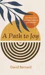 Cover: A Path to Joy - Resource Publications (CA)